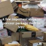 A few important steps to prevent package theft in NYC