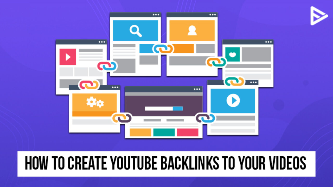 How to Create YouTube Backlinks