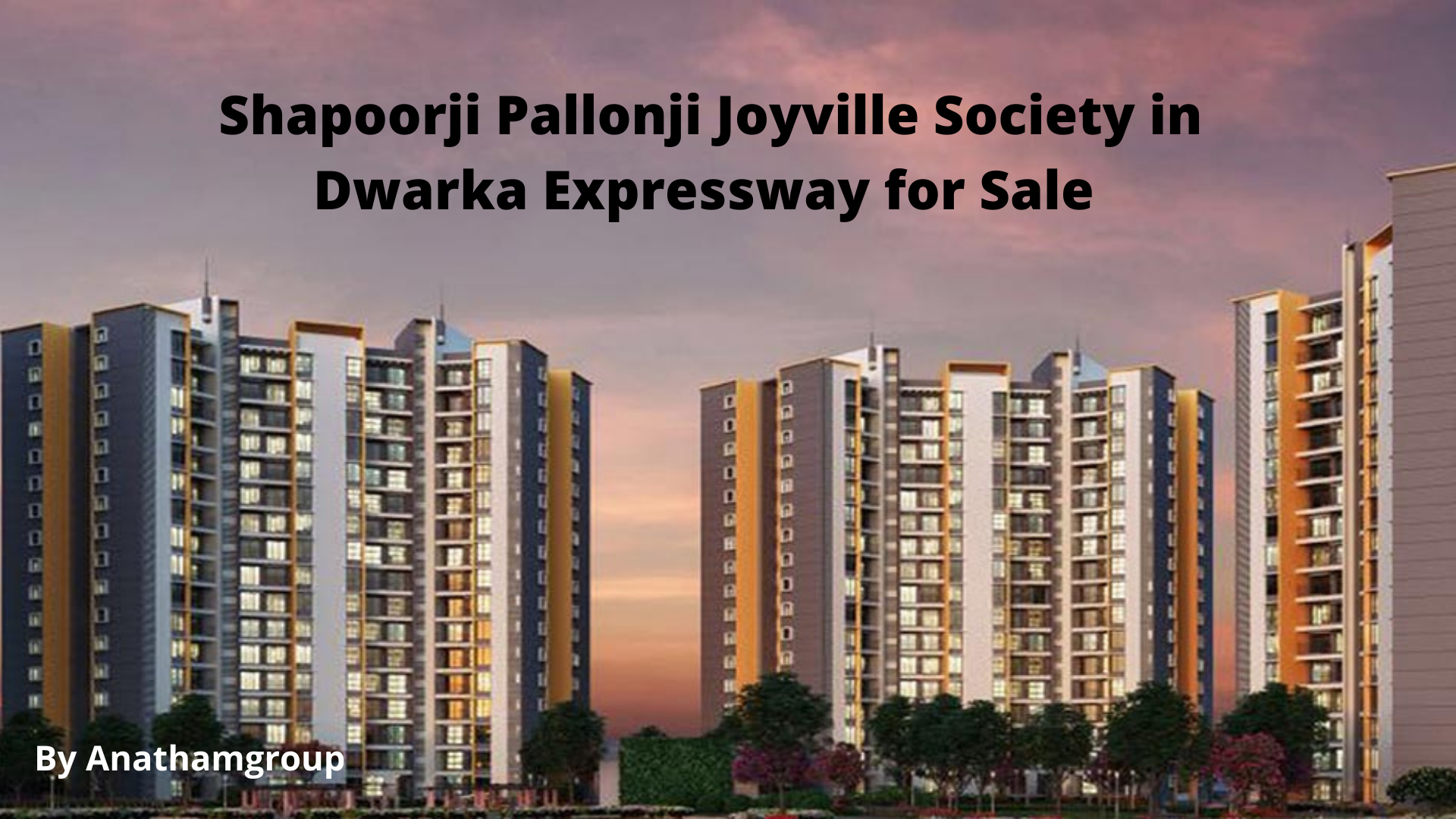 Shapoorji Pallonji Joyville