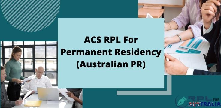 RPL FOR PERMANENT RESIDENCY