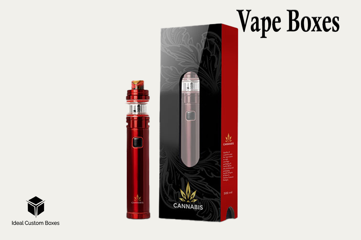 Best Custom Vape Boxes That Can Groom Your Vape Business